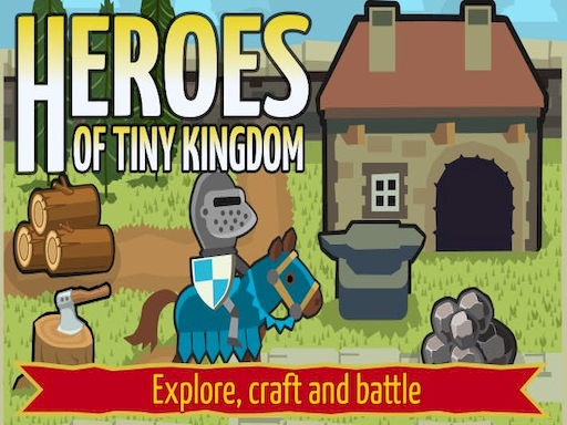 Play Heroes of Tiny Kingdom free online game at H5games.online