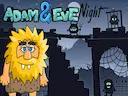 Adam and Eve: Night