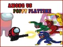 Among Us - Poppy Playtime