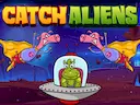 Catch Aliens