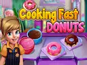 Cooking Fast 2 Donuts