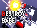 Destroy Base