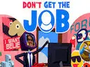 Don't Get the Job
