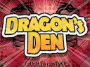 Dragons Den