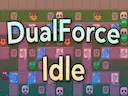 DualForce Idle