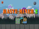 HasteMiner 2