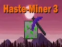 HasteMiner 3 Eternamine