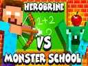 Herobrine vs Monster School