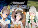 Incremental Epic Hero