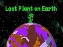 Last Plant On Earth