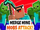 Merge Mine Mobs Attack