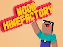 Noob MineFactory