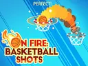 On fire : basketball shots