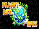Planet Life Idle