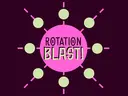 Rotation Blast