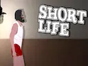 Short Life