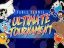 Table Tennis Ultimate Tournament
